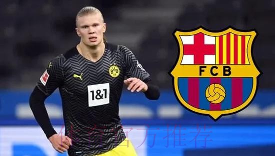 哈兰德想去皇马 但拉伊奥拉和父亲希望他加盟巴萨